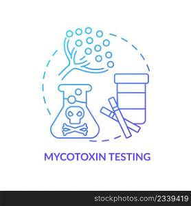 Mycotoxin testing blue gradient concept icon. Nutritional testing abstract idea thin line illustration. Identifying mold contamination. Isolated outline drawing. Myriad Pro-Bold font used. Mycotoxin testing blue gradient concept icon