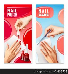 Nail Care Polish 2 Banners Set . Daily nail care filing and manicure polish with red varnish two vertical banners set realistic vector illustration