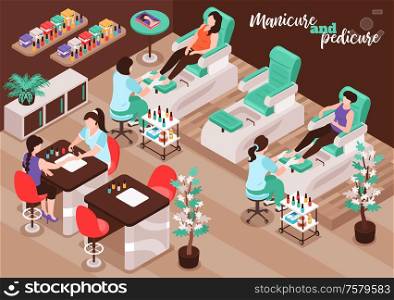 Nail salon isometric background with female characters of clients and staff doing procedure of manicure and pedicure vector illustration
