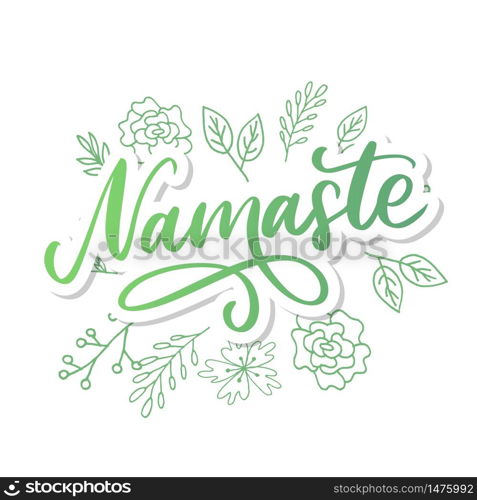 Namaste lettering Indian greeting, Hello in Hindi T shirt hand lettered calligraphic design. Inspirational vector. Namaste lettering Indian greeting, Hello in Hindi T shirt hand lettered calligraphic design. Inspirational vector typography.