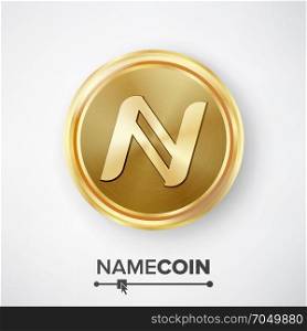 Namecoin Gold Coin Vector. Namecoin Gold Coin Vector. Realistic Crypto Currency Money And Finance Sign Illustration. Namecoin Digital Currency Counter Icon. Fintech Blockchain.