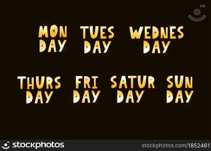 Names of days of the week, vintage grunge typographic, uneven stamp style lettering for your calendar. Names of days of the week, vintage grunge typographic, uneven stamp style lettering for your calendar designs
