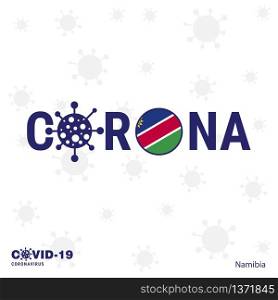Namibia Coronavirus Typography. COVID-19 country banner. Stay home, Stay Healthy. Take care of your own health