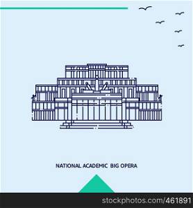 NATIONAL ACADEMIC; BIG OPERA skyline vector illustration
