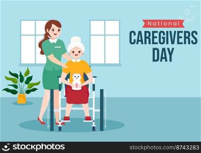 National Caregivers Day on February 17th Provide Selfless Personal Care and Physical Support in Flat Cartoon Hand Drawn Templates Illustration