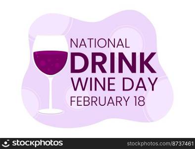National Drink Wine Day on February 18 with Glass of Grapes and Bottle in Flat Style Cartoon Hand Drawn Background Templates Illustration
