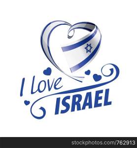 National flag of the Israel in the shape of a heart and the inscription I love Israel. Vector illustration.. National flag of the Israel in the shape of a heart and the inscription I love Israel. Vector illustration