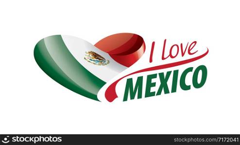 National flag of the Mexico in the shape of a heart and the inscription I love Mexico. Vector illustration.. National flag of the Mexico in the shape of a heart and the inscription I love Mexico. Vector illustration