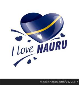 National flag of the Nauru in the shape of a heart and the inscription I love Nauru. Vector illustration.. National flag of the Nauru in the shape of a heart and the inscription I love Nauru. Vector illustration