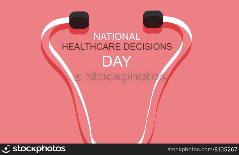 National healthcare decisions day Royalty Free Vector Image