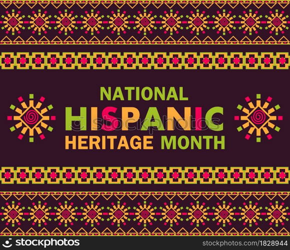 National Hispanic Heritage Month celebrated from 15 September to 15 October USA. Latino American poncho ornament vector for greeting card, banner, poster and background.. National Hispanic Heritage Month celebrated from 15 September to 15 October USA.