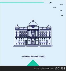 NATIONAL MUSEUM SERBIA skyline vector illustration