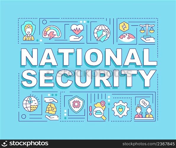 National security word concepts blue banner. Protection of native country. Infographics with icons on color background. Isolated typography. Vector illustration with text. Arial-Black font used. National security word concepts blue banner