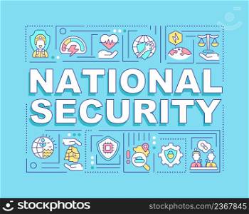 National security word concepts blue banner. Protection of native country. Infographics with icons on color background. Isolated typography. Vector illustration with text. Arial-Black font used. National security word concepts blue banner