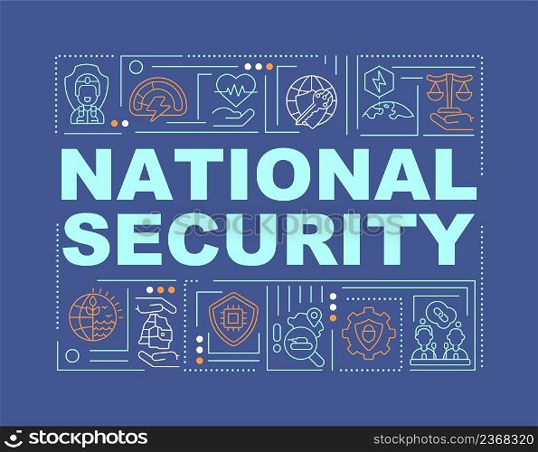 National security word concepts dark blue banner. Protection of homeland. Infographics with icons on color background. Isolated typography. Vector illustration with text. Arial-Black font used. National security word concepts dark blue banner
