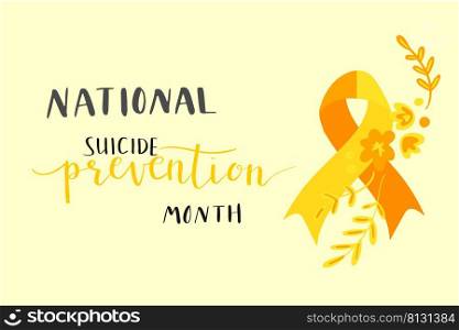 national suicide prevention month hand lettering vector illustration in script. Orange and yellow colors. national suicide prevention month hand lettering vector illustration. Orange and yellow colors