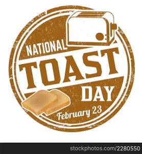 National toast day grunge rubber stamp on white background, vector illustration