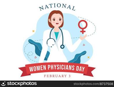 National Women Physicians Day on February 3 to Honor Female Doctors Across the Country in Flat Cartoon Hand Drawn Templates Illustration
