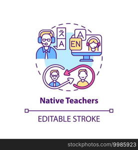 Native teachers concept icon. Online language courses idea thin line illustration. Speaking clearly, confidently. Natural pronunciation. Vector isolated outline RGB color drawing. Editable stroke. Native teachers concept icon
