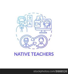 Native teachers concept icon. Online language courses idea thin line illustration. Understanding country culture. Easily grammatical errors detection. Vector isolated outline RGB color drawing. Native teachers concept icon
