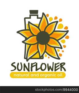 Natural and organic sunflower oil, bottle and flower. Isolated glass with ingredient for cooking and preparing healthy and tasty food. Blossom decoration. Label or emblem, vector in flat style. Sunflower natural organic oil ingredient vector