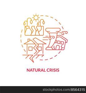 Natural crisis red gradient concept icon. Environmental disaster and catastrophe. Type of crisis abstract idea thin line illustration. Isolated outline drawing. Myriad Pro-Bold font used. Natural crisis red gradient concept icon