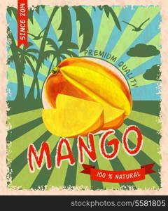 Natural fresh organic sweet mango premium quality retro poster vector illustration.