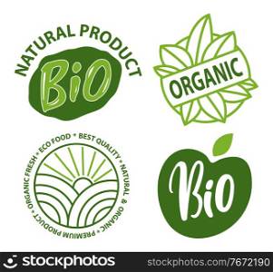 Natural product sticker set, bio and organic green label, round stamp eco food, premium and best quality logo on white, vegetarian and healthy vector. Bio and Organic, Eco Food, Fresh Label Vector