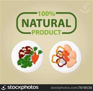 Natural product vector, sliced veggies, vegetables fresh production bell pepper and foliage of carrots, beans and food framed, logotype in flat style. Natural Product Bio Dish, 100 Percent Ecological