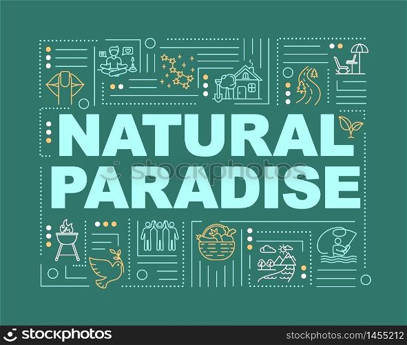 Nature paradise word concepts banner. Country living. Recreation outdoors. Infographics with linear icons on green background. Isolated typography. Vector outline RGB color illustration. Nature paradise word concepts banner