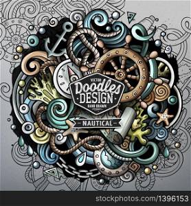 Nautical cartoon vector doodle illustration. Colorful detailed design with lot of objects and symbols. All elements separate. Nautical cartoon vector doodle illustration