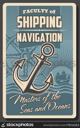 Nautical navigation helm, anchor and sea ship vector design. Sailboat or sailing ship, old wooden steering wheel and anchor with ocean waves vintage poster of marine journey, ocean cruise and yachting. Sea ship helm and anchor. Nautical navigation
