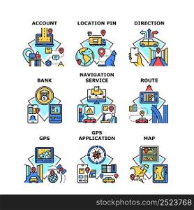 Navigation Service Set Icons Vector Illustrations. Navigation Service And Gps Application With Digital Map For Searching Route And Direction To Bank Account Or Address Color Illustrations. Navigation Service Set Icons Vector Illustrations