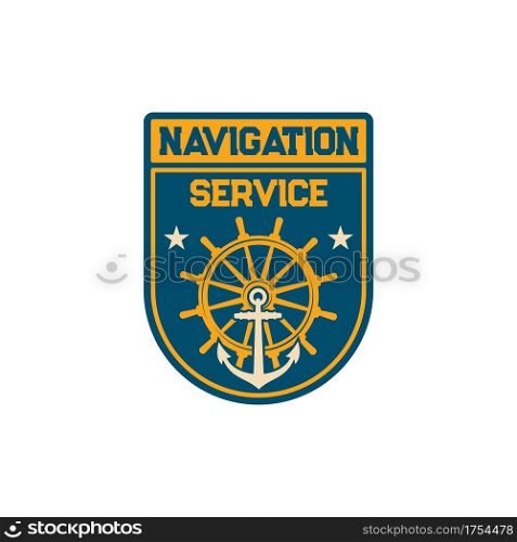 Navigation service special squad navy marine maritime forces with anchor and steering wheel isolated. Vector patch on military officer uniform, insignia of armed forces of naval warfare combat. Maritime forces patch with steering wheel, anchor