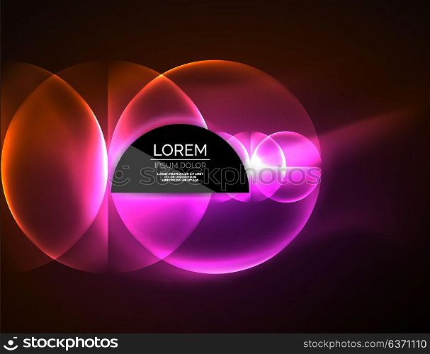 Neon glowing glass transparent circles, background. Neon glowing glass transparent circles, abstract background. Techno template, vector illustration, magic energy concept