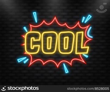 Neon Icon. Cool in vintage style. Cartoon style vector. Pop art. Vector text. Wow effect.. Neon Icon. Cool in vintage style. Cartoon style vector. Pop art. Vector text. Wow effect