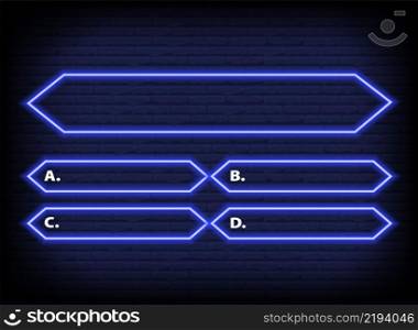 Neon quiz game template. Four options answers for knowledge exam in school, tv show. Vector Illustration 10 eps.. Neon quiz game template. Four options answers for knowledge exam in school, tv show. Vector Illustration 10 eps