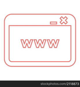 Neon window browser internet or web page red color vector illustration image flat style light. Neon window browser internet or web page red color vector illustration image flat style