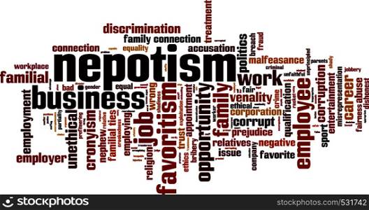 Nepotism word cloud concept. Vector illustration