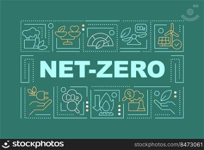 Net zero word concepts dark green banner. Decarbonization. Infographics with editable icons on color background. Isolated typography. Vector illustration with text. Arial-Black font used. Net zero word concepts dark green banner