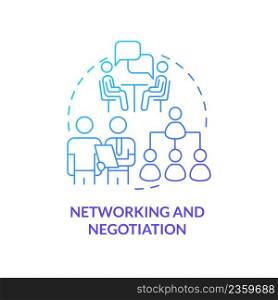 Networking and negotiation blue gradient concept icon. Soft skills experts. Business development abstract idea thin line illustration. Isolated outline drawing. Myriad Pro-Bold font used. Networking and negotiation blue gradient concept icon
