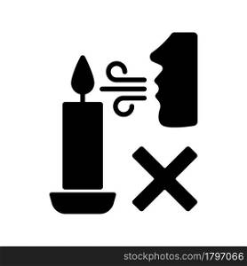 Never blow out candle flame black glyph manual label icon. Smoke, soot appearance risk. Avoid splashes. Silhouette symbol on white space. Vector isolated illustration for product use instructions. Never blow out candle flame black glyph manual label icon