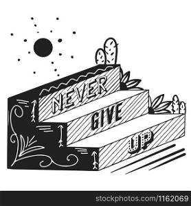 never give up text. Encourage Quotes Design hand drawing