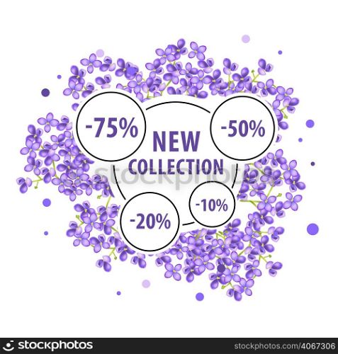 New collection poster design with lilac blossoms and discount stickers. Text can be used for coupons, labels, banners.