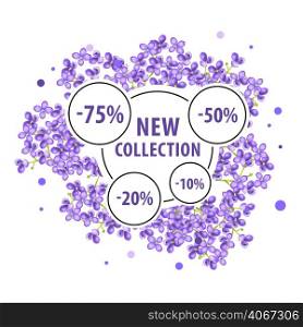 New collection poster design with lilac blossoms and discount stickers. Text can be used for coupons, labels, banners.