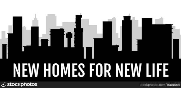 New homes for new life black silhouette banner vector template. Construction company horizontal poster monochrome design. Modern city, metropolis skyline 2d cartoon shape with typography