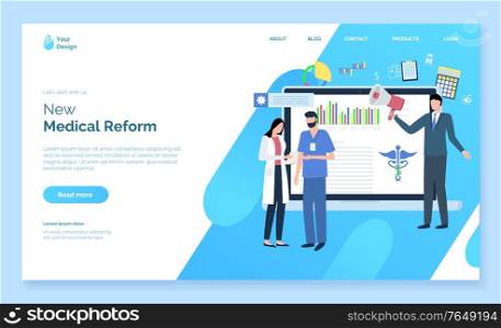 New medical reform website decorated by man and woman doctors with document, man character holding speaker, monitor of laptop with chart report vector. Webpage template, landing page flat style, app. Doctor and Document, News Of Medical Reform Vector