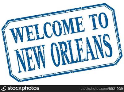 New orleans - welcome blue vintage isolated label vector image