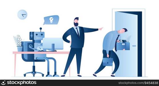 New robot on workplace and businessman dismissed man worker. Boss fire male employee. Business people characters and signs in trendy style. Artificial intelligence replaced human. Flat vector illustration