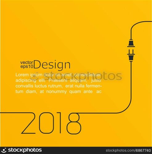 New year 2018 plug and socket.. 2018 - New year. Abstract line vector illustration with wire plug and socket. Concept of connection, new business, start up. Flat design.
